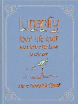 cover image of Lunanity Love Life Cult Love Letter for Luna Book 04
